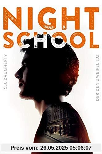 Night School 2: Der den Zweifel sät Night School 2: Der den Zweifel sät