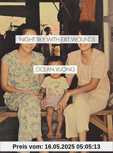Night Sky with Exit Wounds Night Sky with Exit Wounds