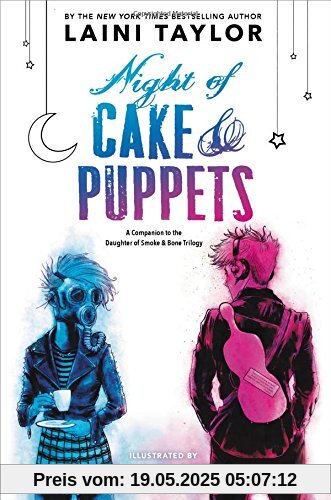Night of Cake & Puppets (Daughter of Smoke & Bone)