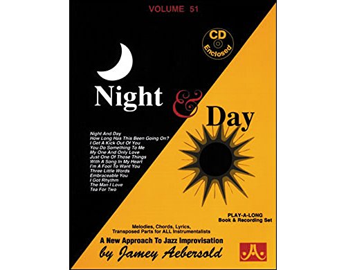 Jamey Aebersold Jazz -- Night & Day, Vol 51: Book & CD (Sing-a Long, Band 51)