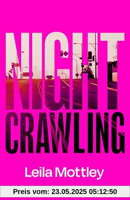 Nightcrawling: Longlisted for the Booker Prize 2022