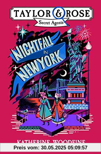 Nightfall in New York (Taylor and Rose Secret Agents)