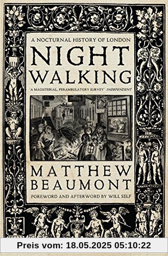 Nightwalking: A Nocturnal History of London