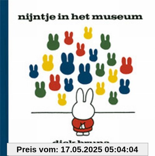 Nijntje in het museum / druk 1 Nijntje in het museum / druk 1
