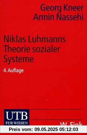 Niklas Luhmanns Theorie sozialer Systeme: Eine Einführung (Uni-Taschenbücher S)