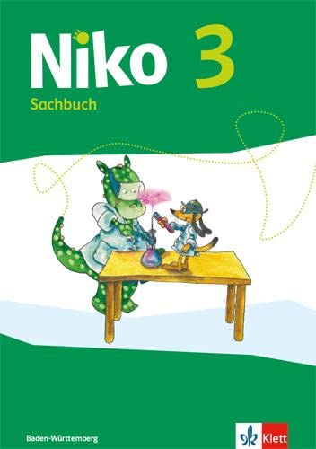 Niko 3. Ausgabe Baden-Württemberg: Sachbuch Klasse 3 (Niko Sachbuch. Ausgabe ab 2017)