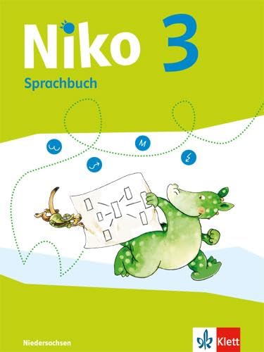Niko Sprachbuch 3. Ausgabe Niedersachsen: Schulbuch mit Grammatiktafel Klasse 3 (Niko. Ausgabe für Niedersachsen ab 2017) von Klett Ernst /Schulbuch
