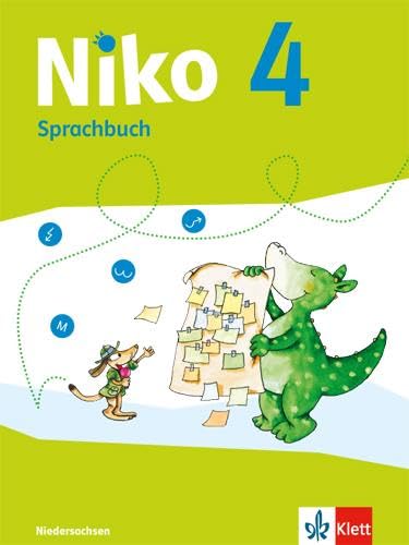 Niko Sprachbuch 4. Ausgabe Niedersachsen: Schulbuch mit Grammatiktafel Klasse 4 (Niko. Ausgabe für Niedersachsen ab 2017) von Klett