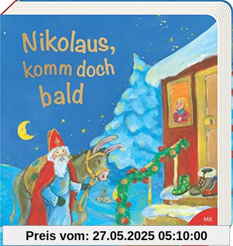 Nikolaus, komm doch bald (Pappbilderbücher mit Klappen)