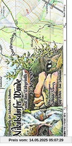 Nikolsdorfer Wände und das Labyrinth 1:10000: Wanderkarte der Sächsischen Schweiz. Die verborgene Sächsische Schweiz. Nikolsdorfer Wände und das Labyrinth 1:10000: Wanderkarte der Sächsischen Schweiz. Die verborgene Sächsische Schweiz.