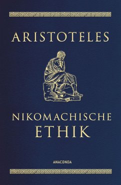 Nikomachische Ethik / Cabra-Leder-Reihe Bd.17 von Anaconda