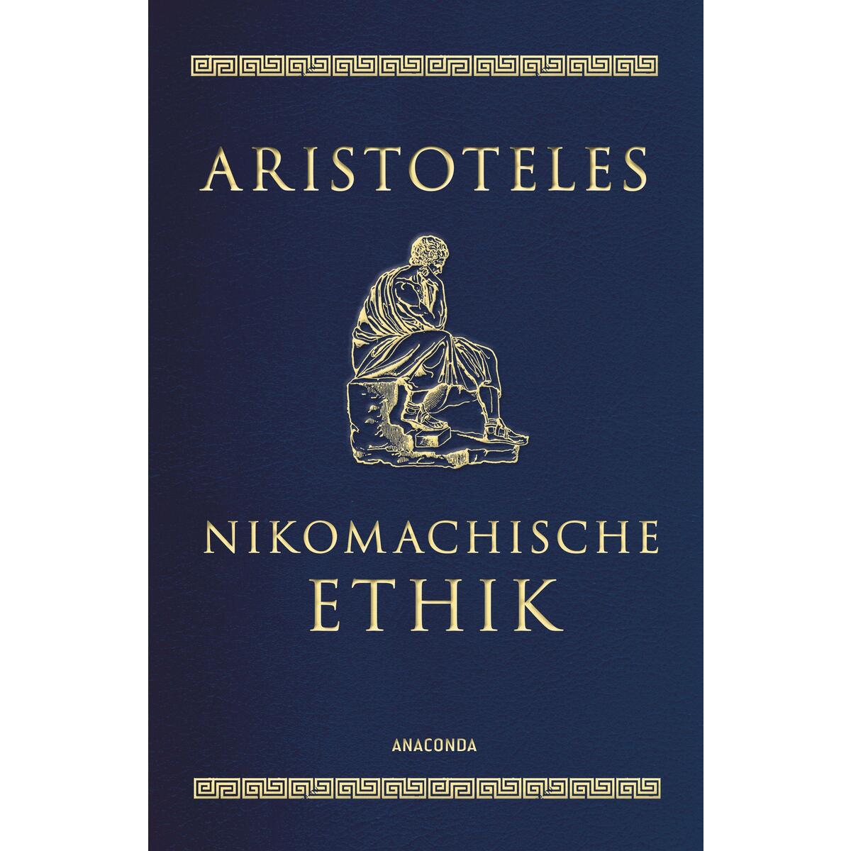 Nikomachische Ethik Nikomachische Ethik von Anaconda Verlag