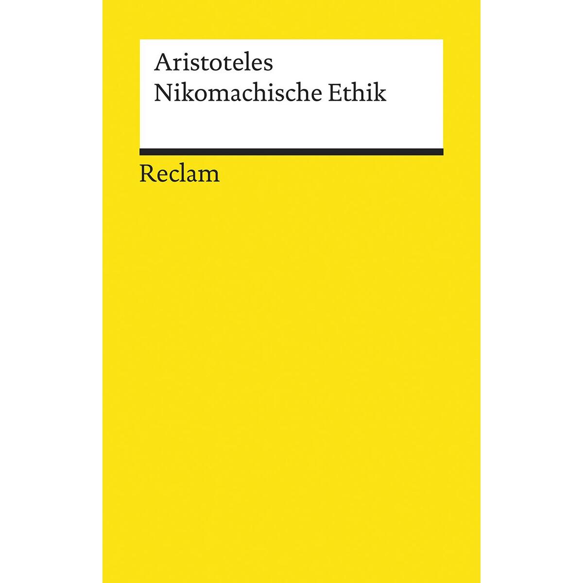 Nikomachische Ethik von Reclam Philipp Jun.