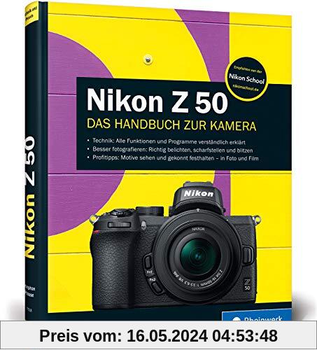 Nikon Z 50: Ihre Kamera im Praxiseinsatz