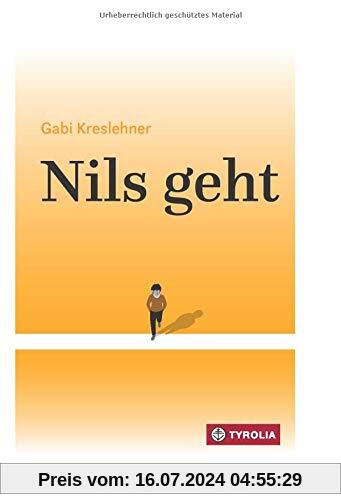 Nils geht: Jugendroman