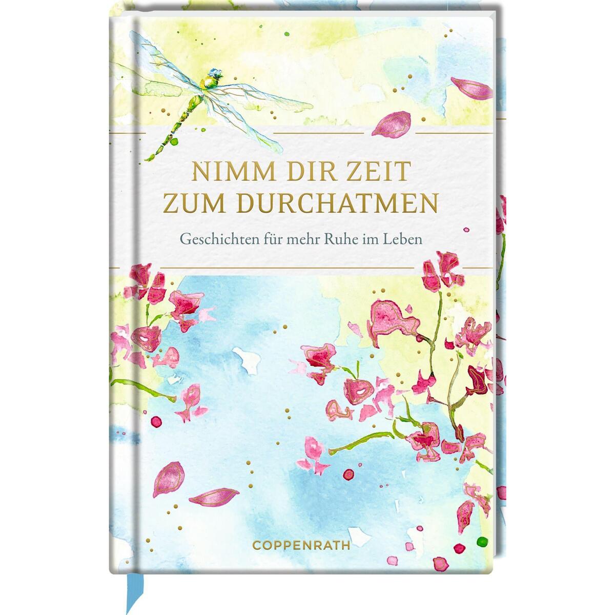 Nimm dir Zeit zum Durchatmen von Coppenrath
