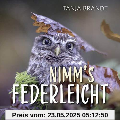 Nimm´s federleicht