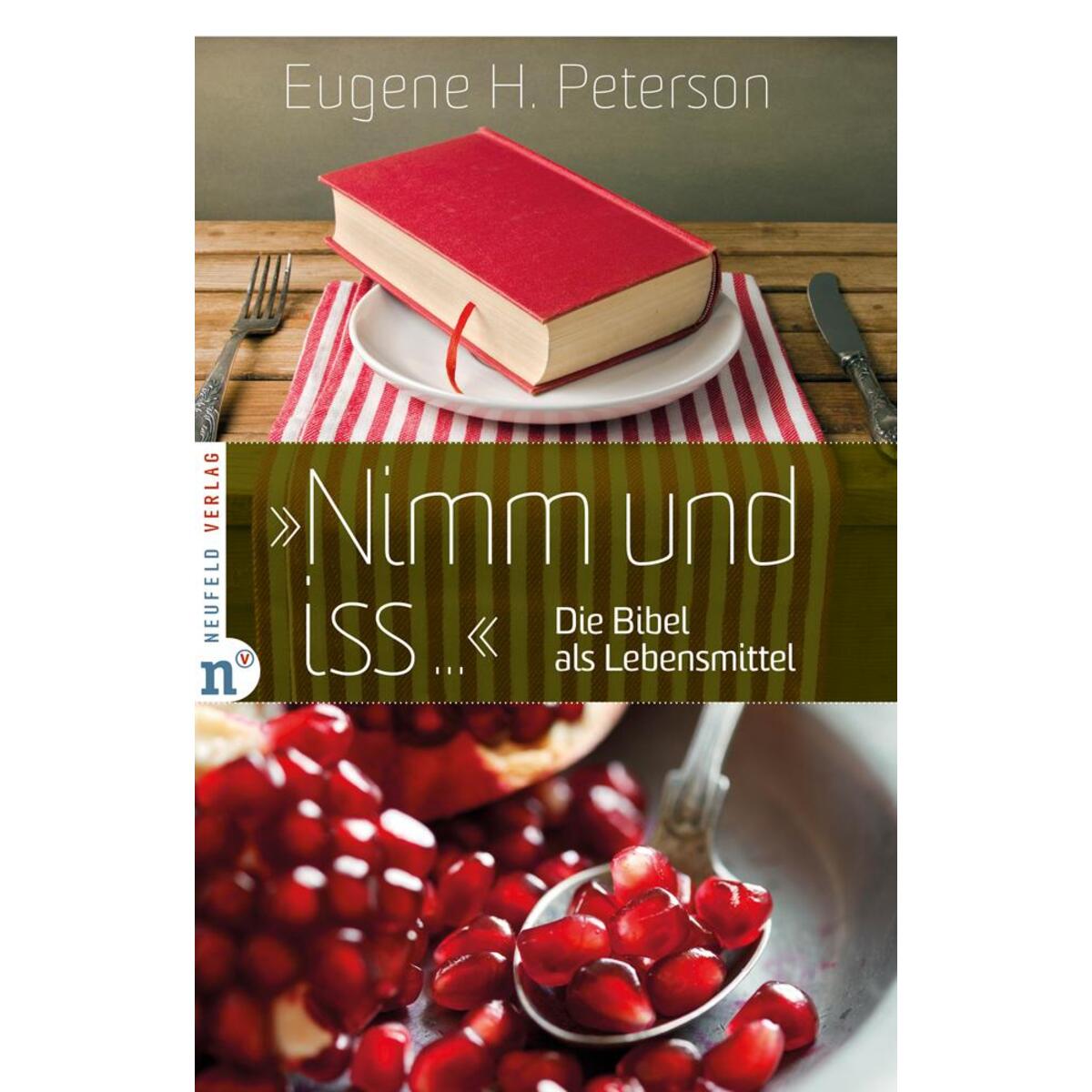Nimm und iss von Neufeld Verlag