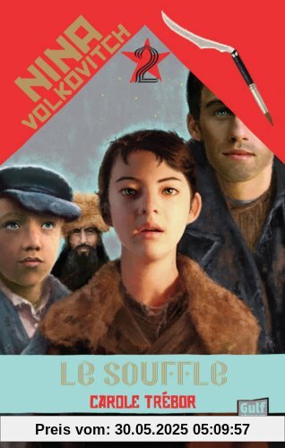 Nina Volkovitch, Tome 2 : Le souffle