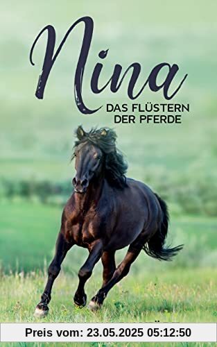Nina: Das Flüstern der Pferde