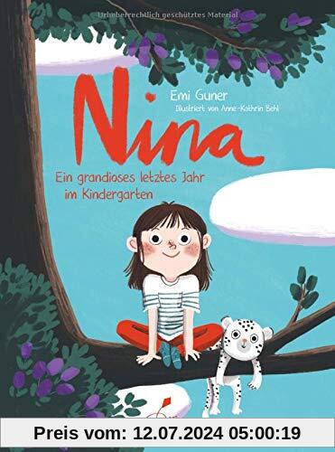 Nina: Ein grandioses letztes Jahr im Kindergarten