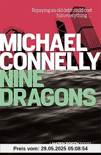 Nine Dragons: Repaying an old debt could cost him everything... Nine Dragons: Repaying an old debt could cost him everything...