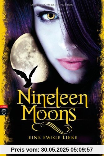 Nineteen Moons: Eine ewige Liebe Nineteen Moons: Eine ewige Liebe