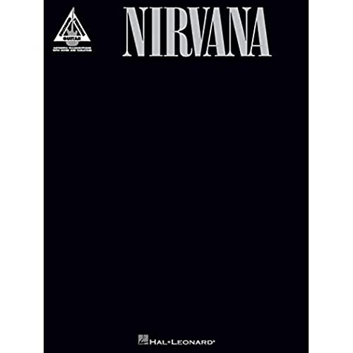 Nirvana (Originaltranskriptionen): Songbook für Gitarre (Guitar Recorded Version) von HAL LEONARD