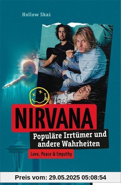 Nirvana: Populäre Irrtümer und andere Wahrheiten (Irrtümer und Wahrheiten)