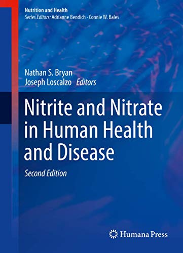 Nitrite and Nitrate in Human Health and Disease (Nutrition and Health)