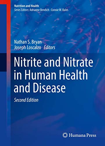 Nitrite and Nitrate in Human Health and Disease (Nutrition and Health) von Humana