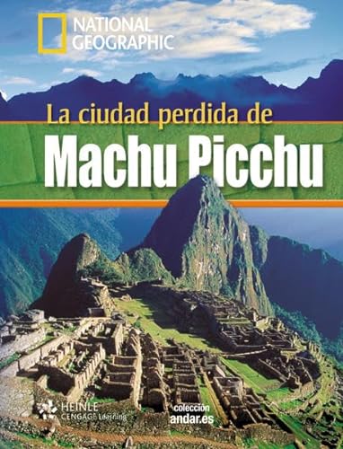 La ciudad perdida de Machu Picchu: Lektüre mit DVD (Colección Andar.es)