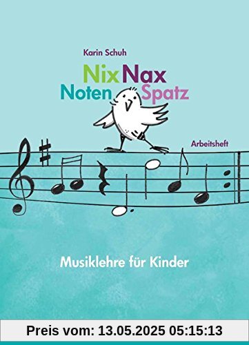 Nix Nax Notenspatz: Musiklehre für Kinder