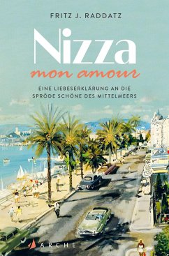 Nizza - mon amour von Arche Verlag