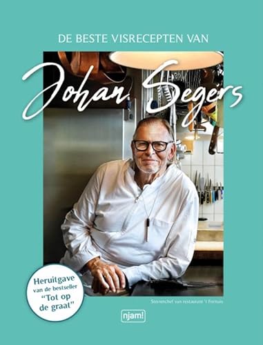 Njam : De beste visgerechten van Johan Segers von Njam!