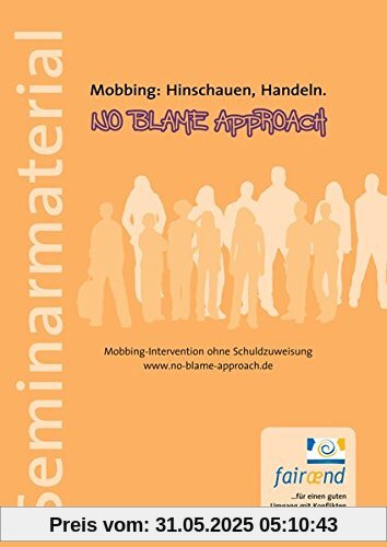 No Blame Approach - Seminarmaterial