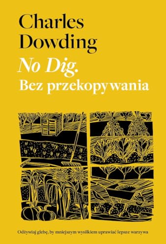 No Dig Bez przekopywania von Wytwórnia