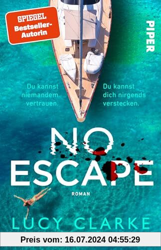 No Escape: Roman | Ein packender Thriller der SPIEGEL-Bestseller-Autorin