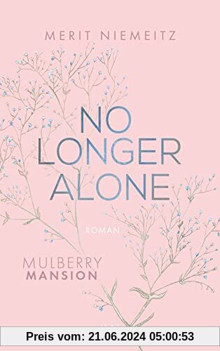 No Longer Alone - Mulberry Mansion