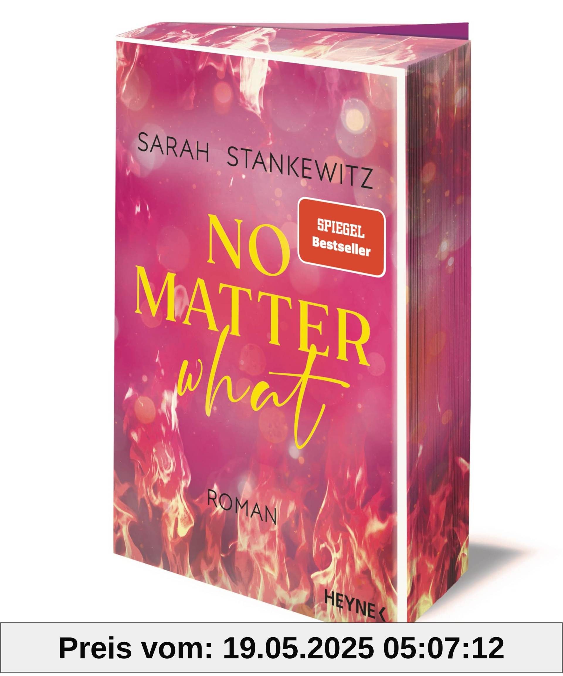 No Matter What: Roman - Mit farbig gestaltetem Buchschnitt - nur in limitierter Erstauflage der gedruckten Ausgabe - Berührende Small-Town-Romance und SPIEGEL-Bestseller (Love Burns, Band 1)