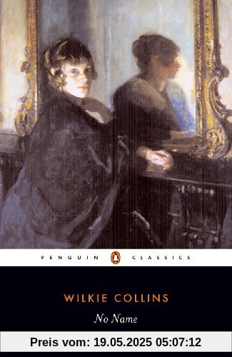 No Name (Penguin Classics)