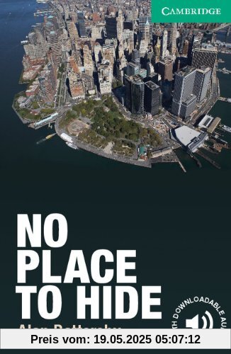 No Place to Hide Level 3 Lower-Intermediate (Cambridge English Readers)