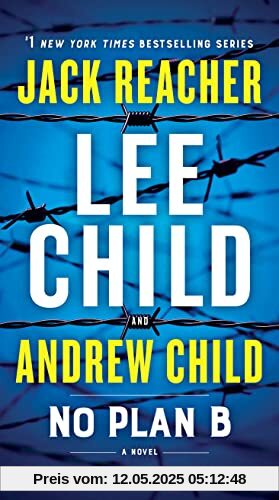 No Plan B: A Jack Reacher Novel