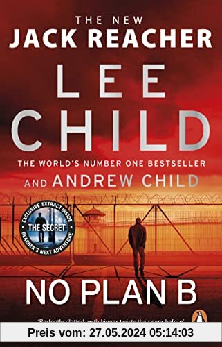 No Plan B: The unputdownable new Jack Reacher thriller from the No.1 bestselling authors (Jack Reacher, 27)