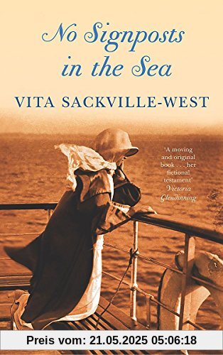 No Signposts In The Sea (Virago Modern Classics, Band 340)