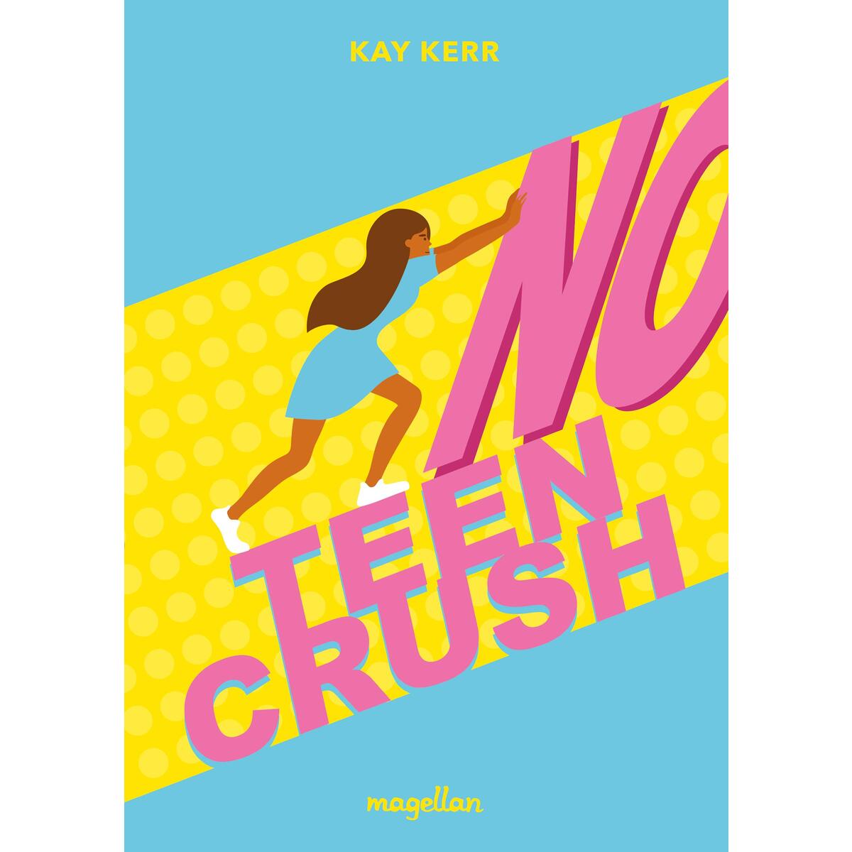 No Teen Crush von Magellan GmbH