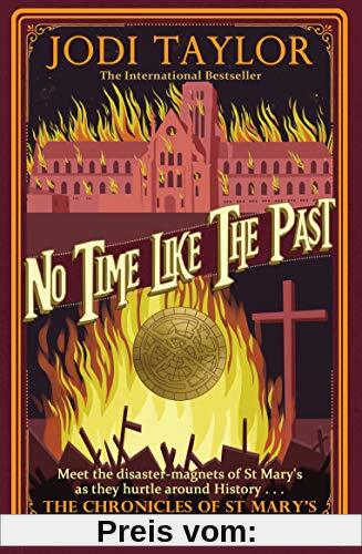 No Time Like The Past (Chronicles of St. Mary's, Band 5)