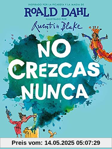 No crezcas nunca (Alfaguara Clásicos)