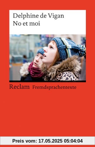 No et moi: Roman (Fremdsprachentexte)