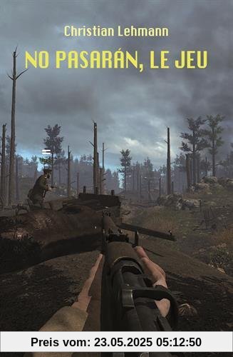 No pasaran, le jeu